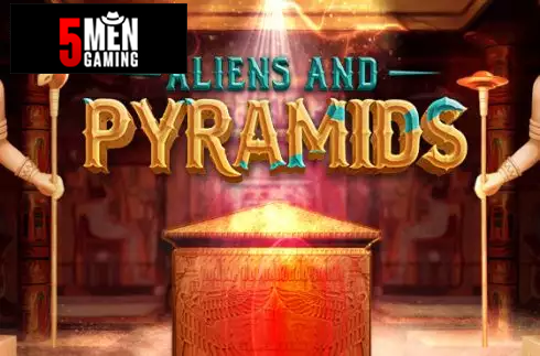 Aliens and Pyramids
